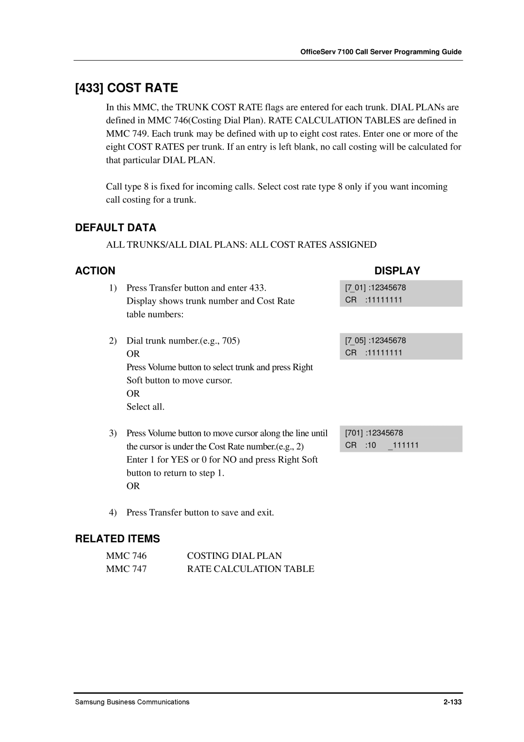 Samsung 7100 manual ALL TRUNKS/ALL Dial Plans ALL Cost Rates Assigned, Costing Dial Plan 