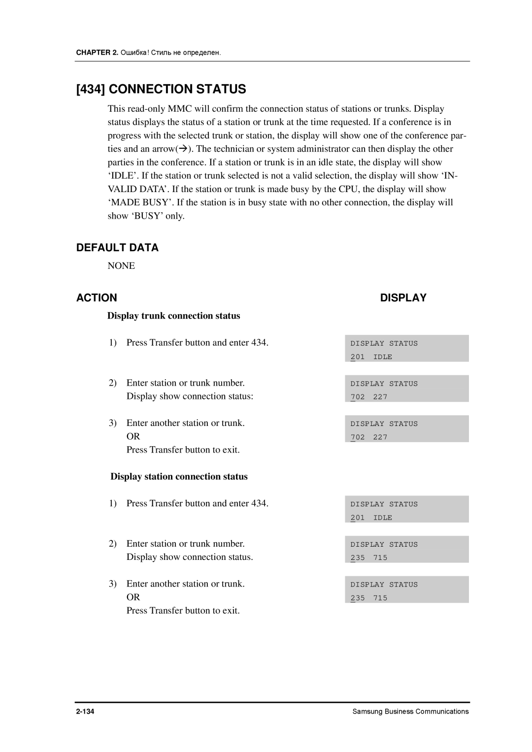 Samsung 7100 manual Connection Status, Display trunk connection status 