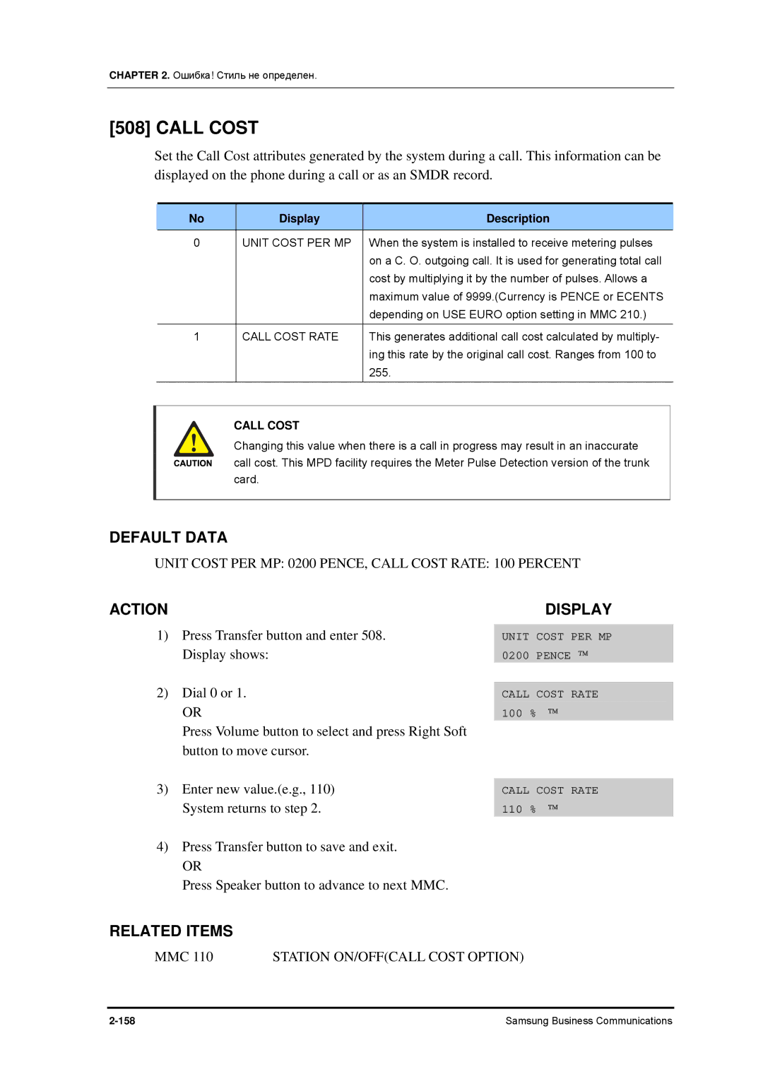 Samsung 7100 manual Unit Cost PER MP 0200 PENCE, Call Cost Rate 100 Percent, Display Description 