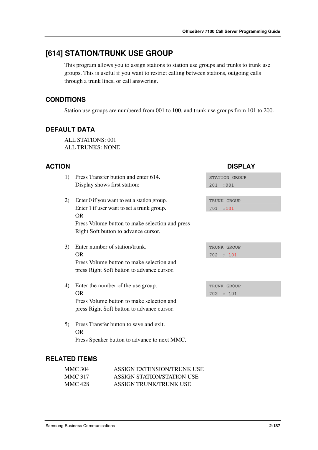 Samsung 7100 STATION/TRUNK USE Group, ALL Stations ALL Trunks None, Assign STATION/STATION USE, Assign TRUNK/TRUNK USE 