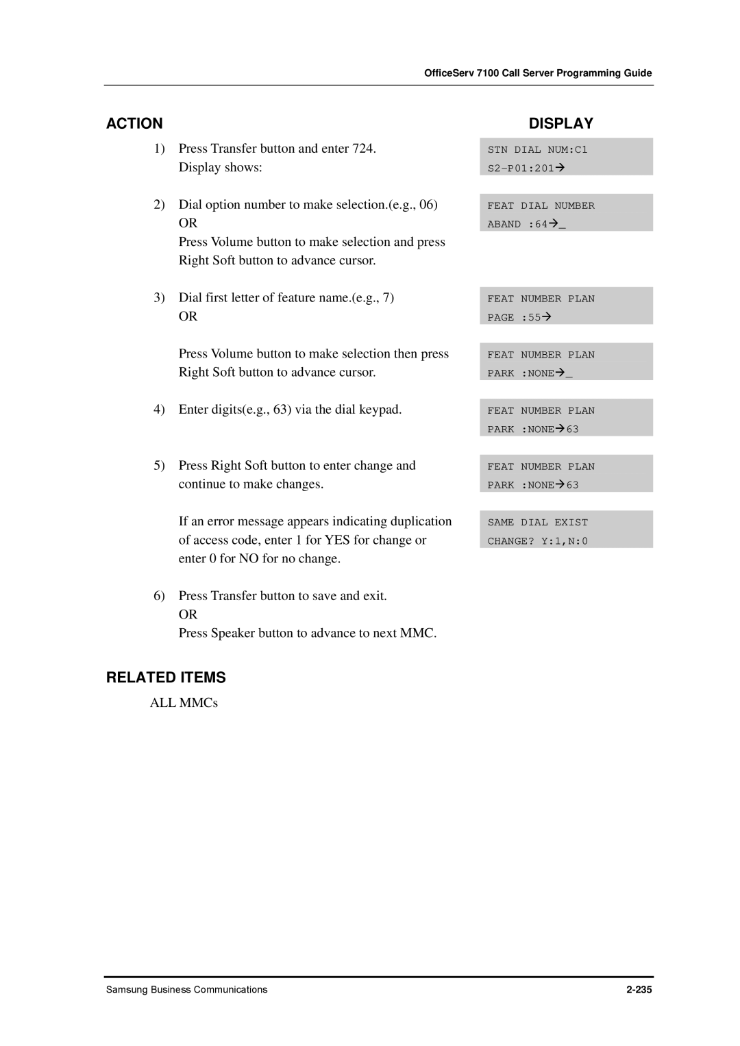 Samsung 7100 manual Dial option number to make selection.e.g 