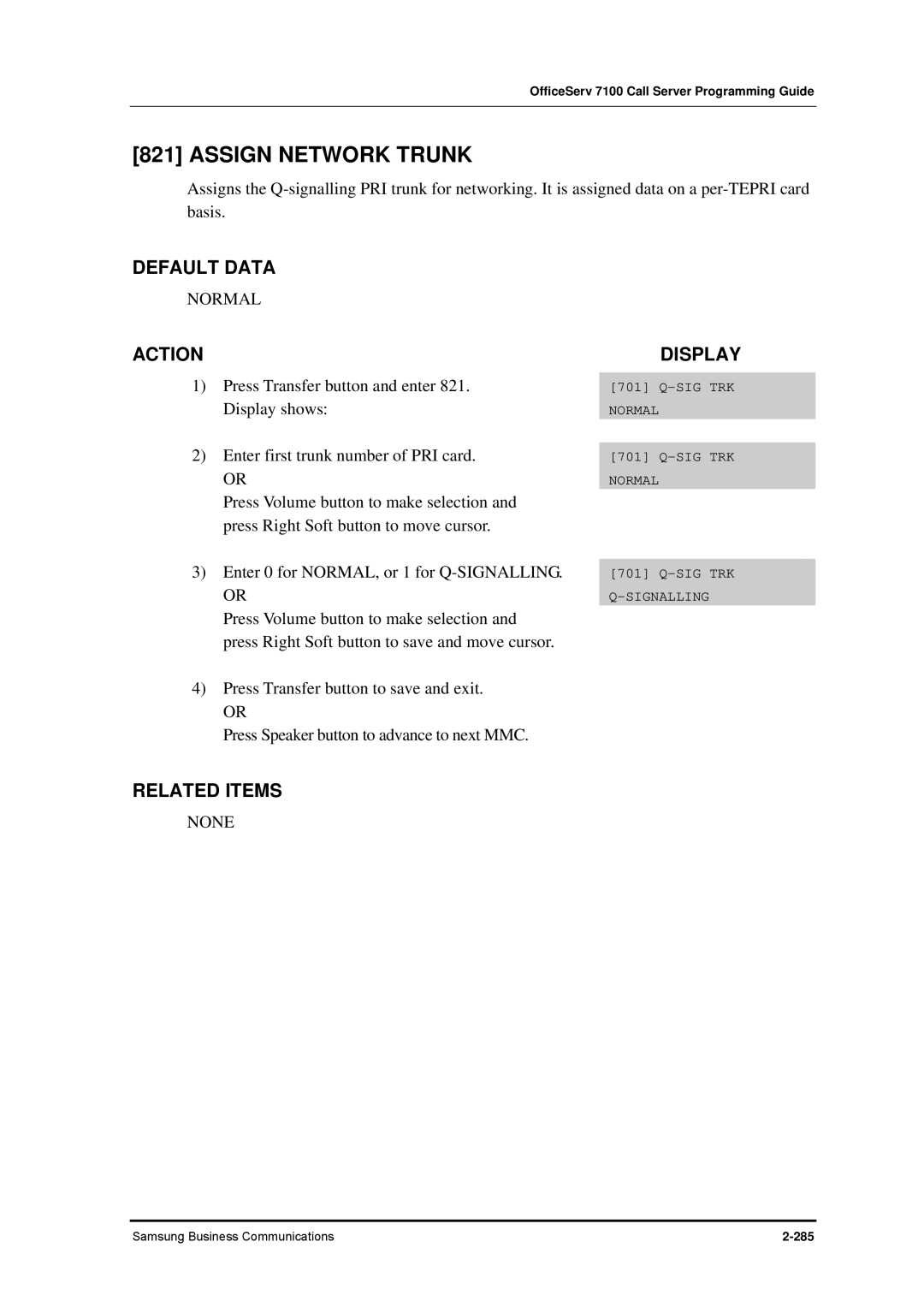 Samsung 7100 manual Assign Network Trunk, Normal 