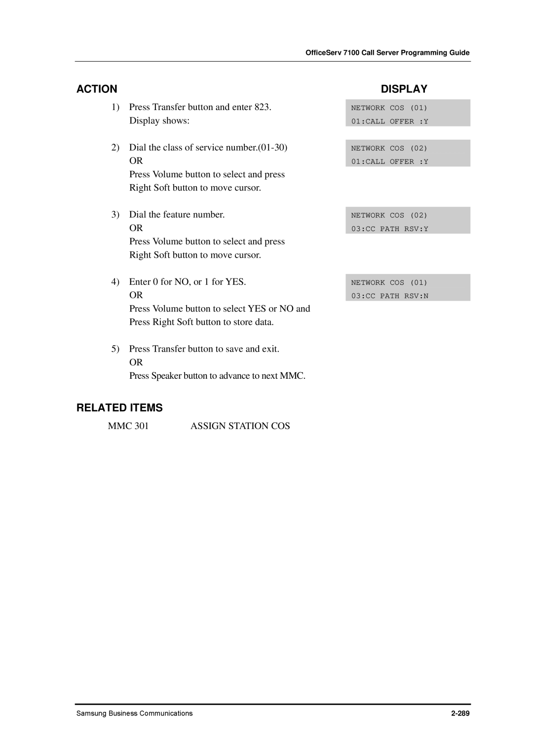 Samsung 7100 manual Dial the class of service number.01-30 