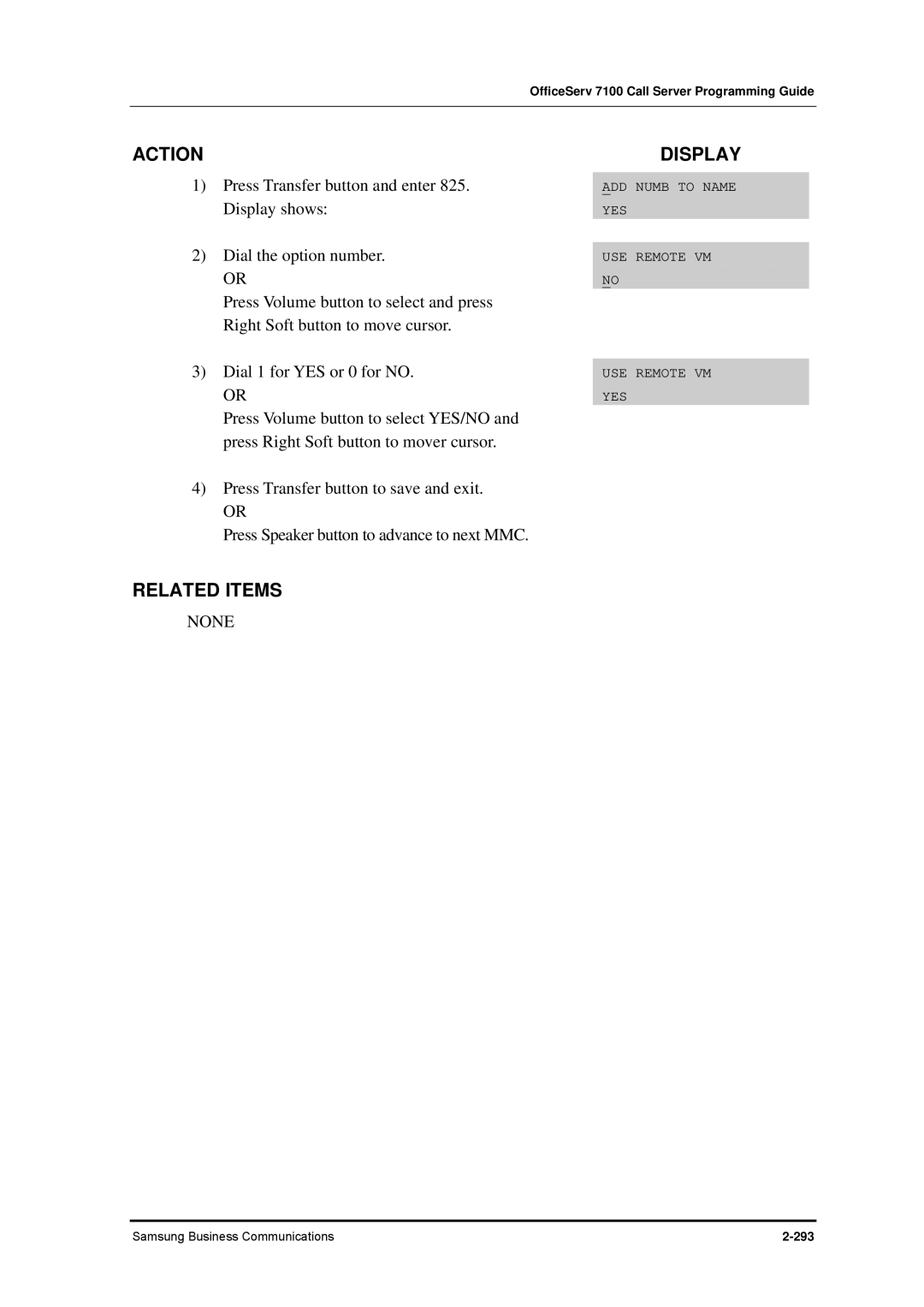 Samsung 7100 manual Dial the option number 