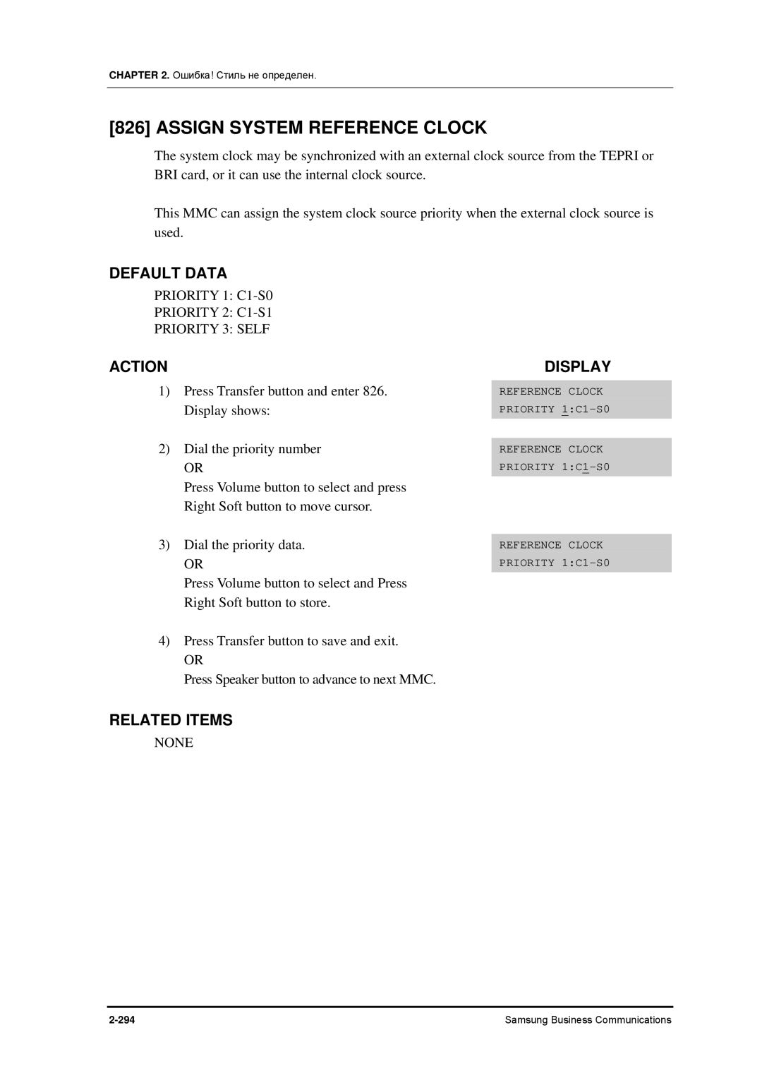 Samsung 7100 manual Assign System Reference Clock, Priority 1 C1-S0 Priority 2 C1-S1 Priority 3 Self 