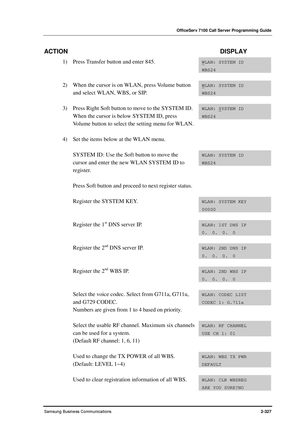 Samsung 7100 manual When the cursor is on WLAN, press Volume button 