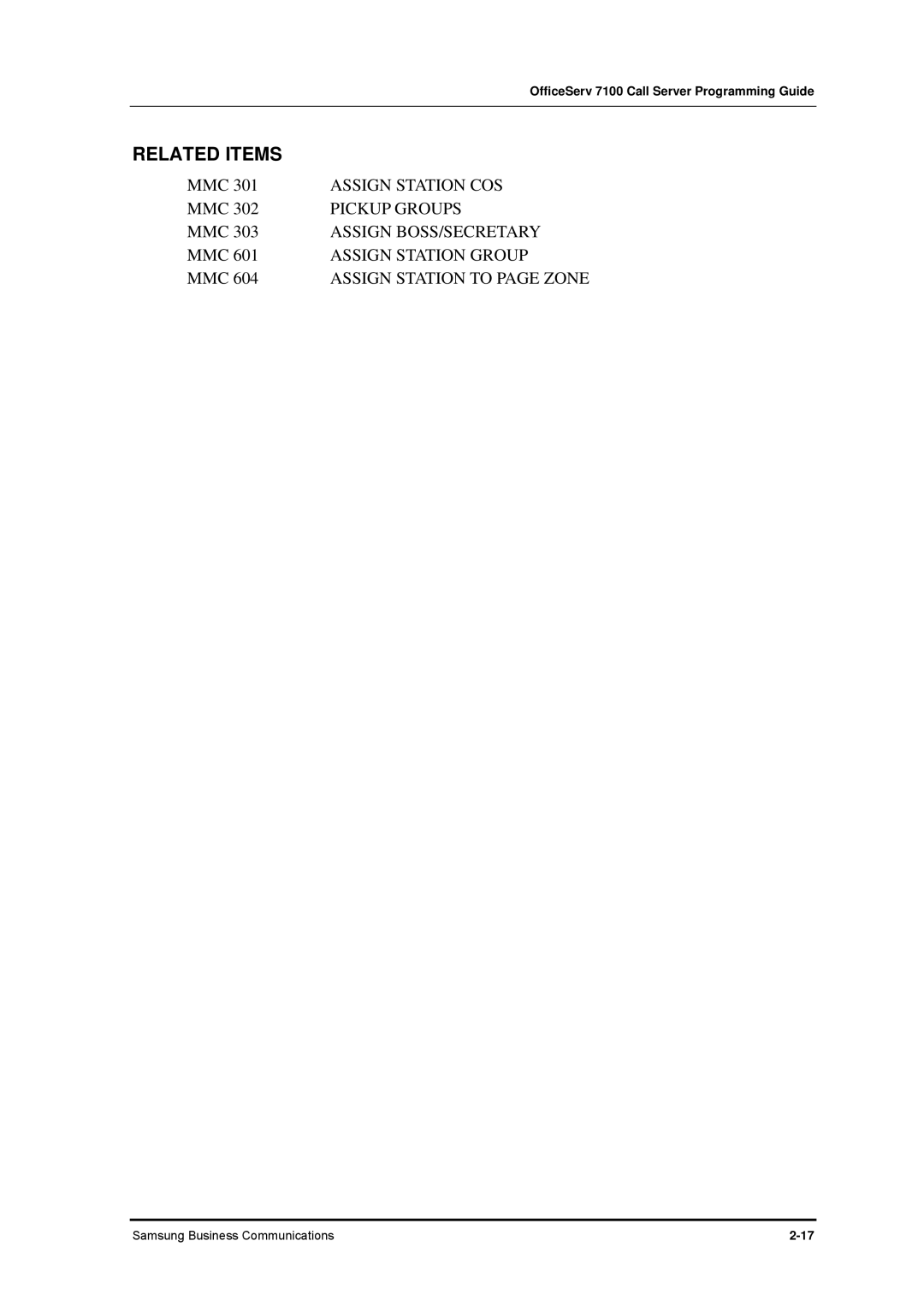 Samsung 7100 manual Pickup Groups, Assign BOSS/SECRETARY, Assign Station Group, Assign Station to page Zone 