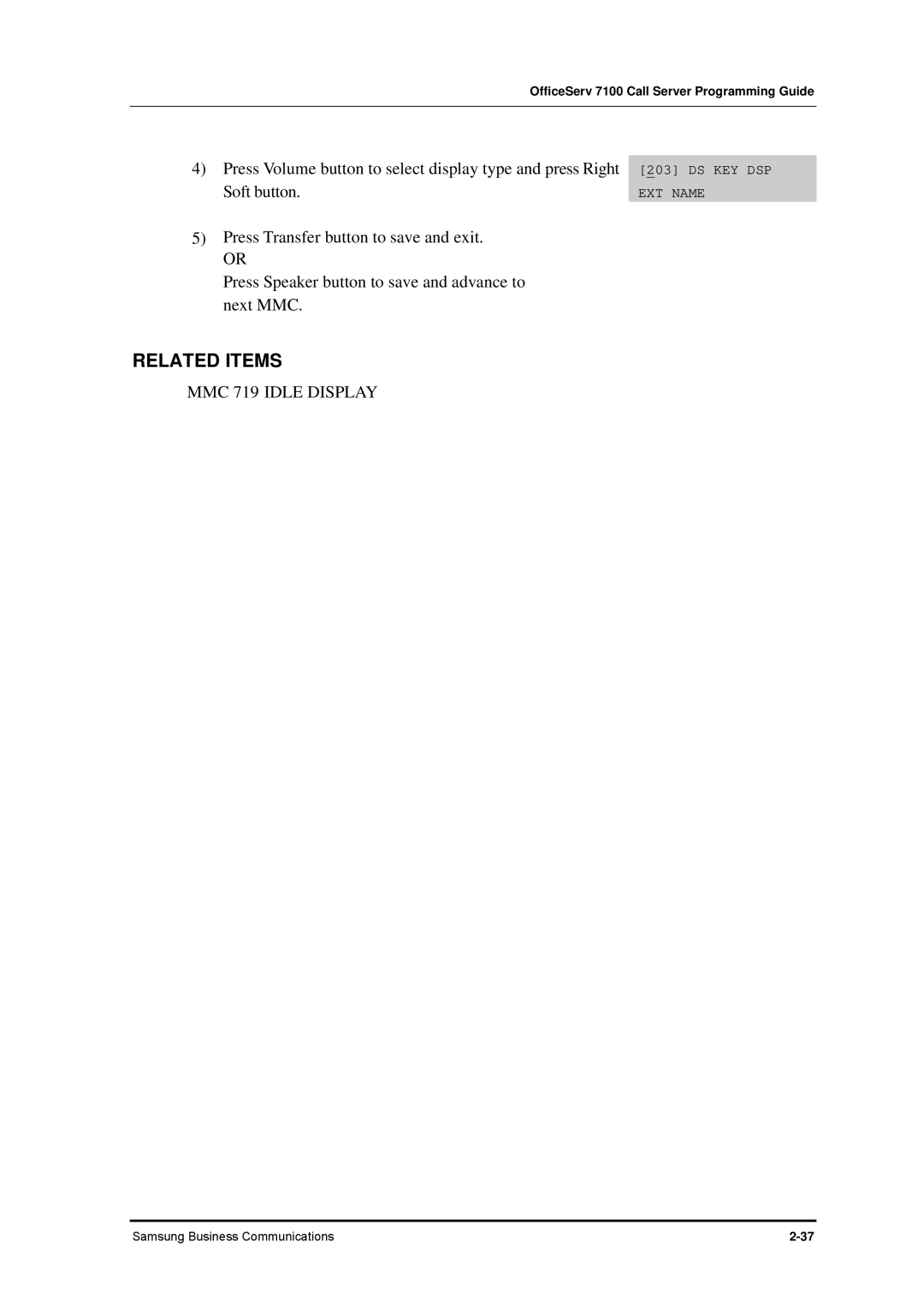 Samsung 7100 manual MMC 719 Idle Display 