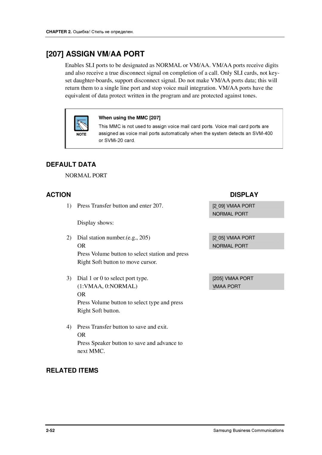 Samsung 7100 manual Assign VM/AA Port, Normal Port, 1VMAA, 0NORMAL, When using the MMC 