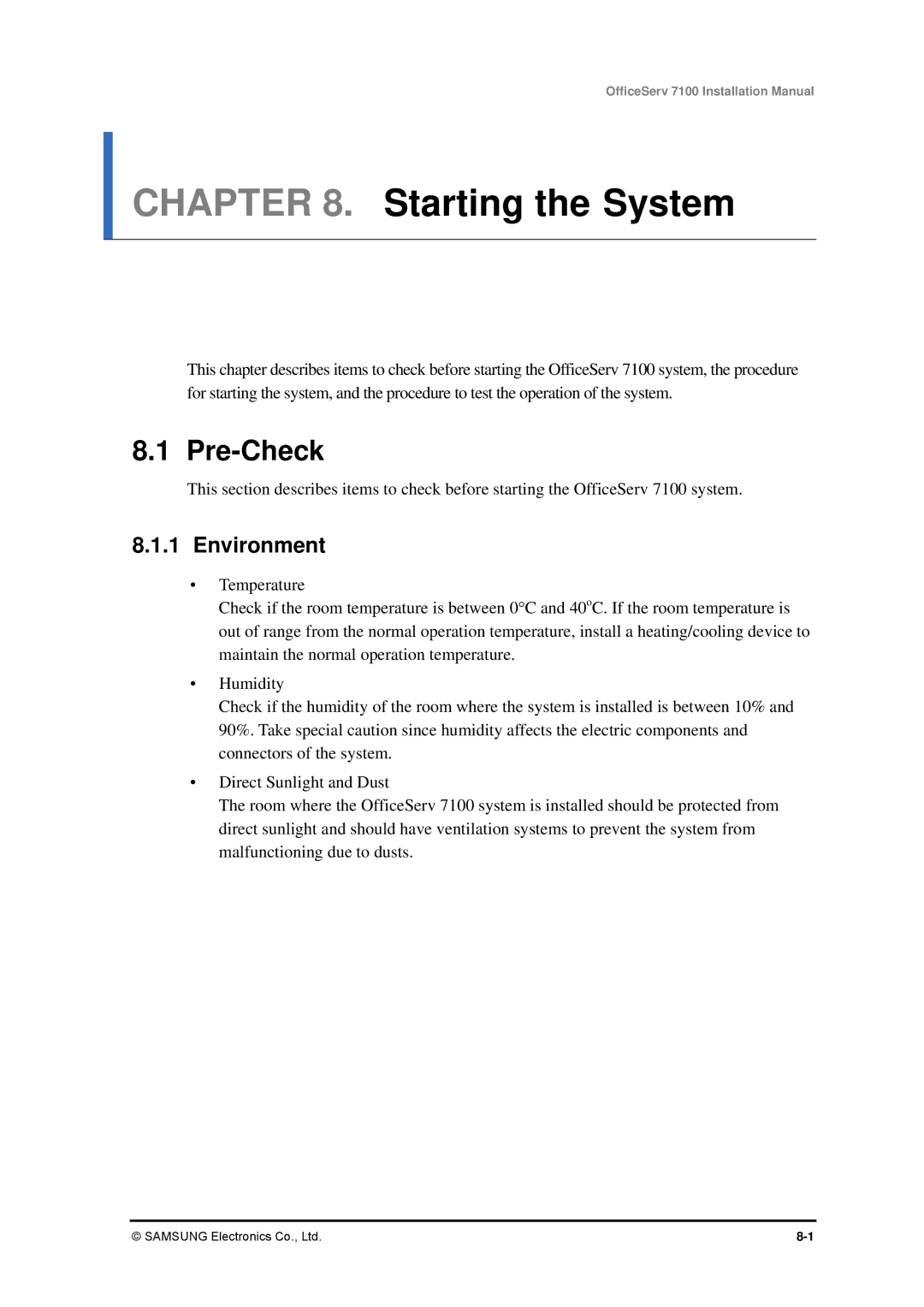 Samsung 7100 installation manual Starting the System, Pre-Check, Environment 