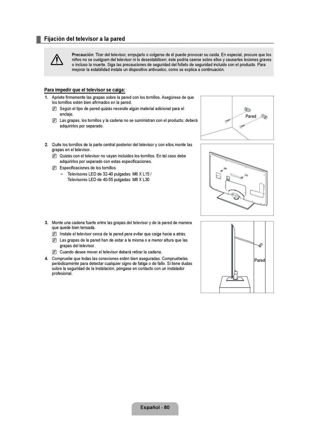 Samsung 71000 user manual Fijación del televisor a la pared, Para impedir que el televisor se caiga 