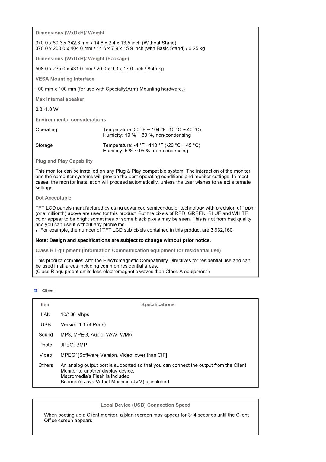 Samsung 710NT manual Dimensions WxDxH/ Weight Package, Vesa Mounting Interface, Max internal speaker, Dot Acceptable 