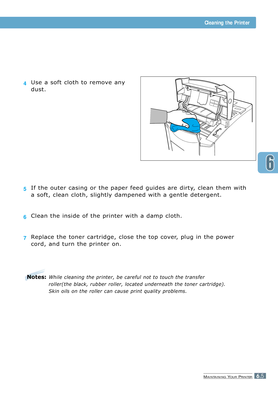 Samsung 7300N manual Cleaning the Printer 