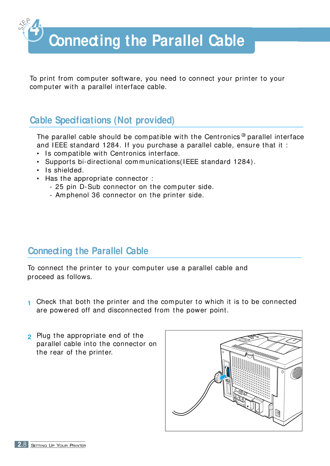 Samsung 7300N manual Cable Specifications Not provided, Connecting the Parallel Cable 