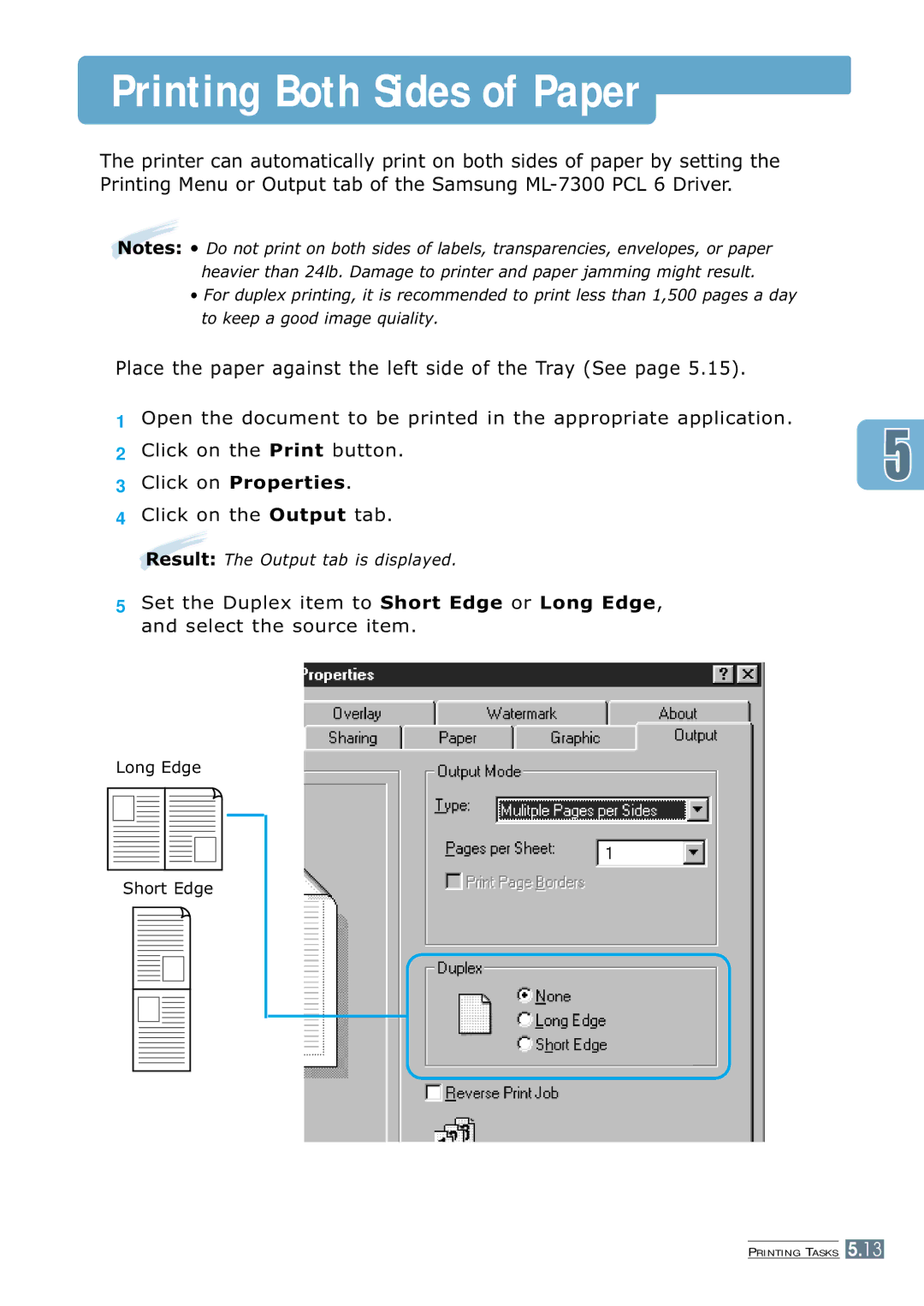 Samsung 7300N manual Printing Both Sides of Paper, Place the paper against the left side of the Tray See 