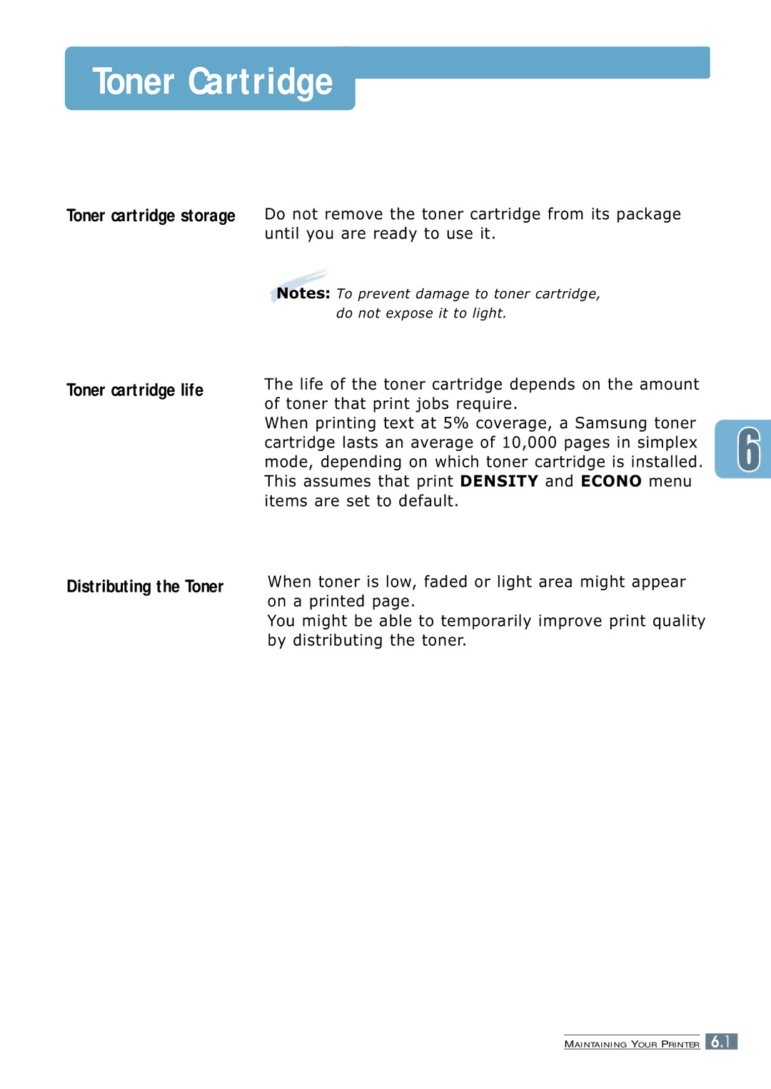 Samsung 7300N manual Toner Cartridge, Toner cartridge storage 