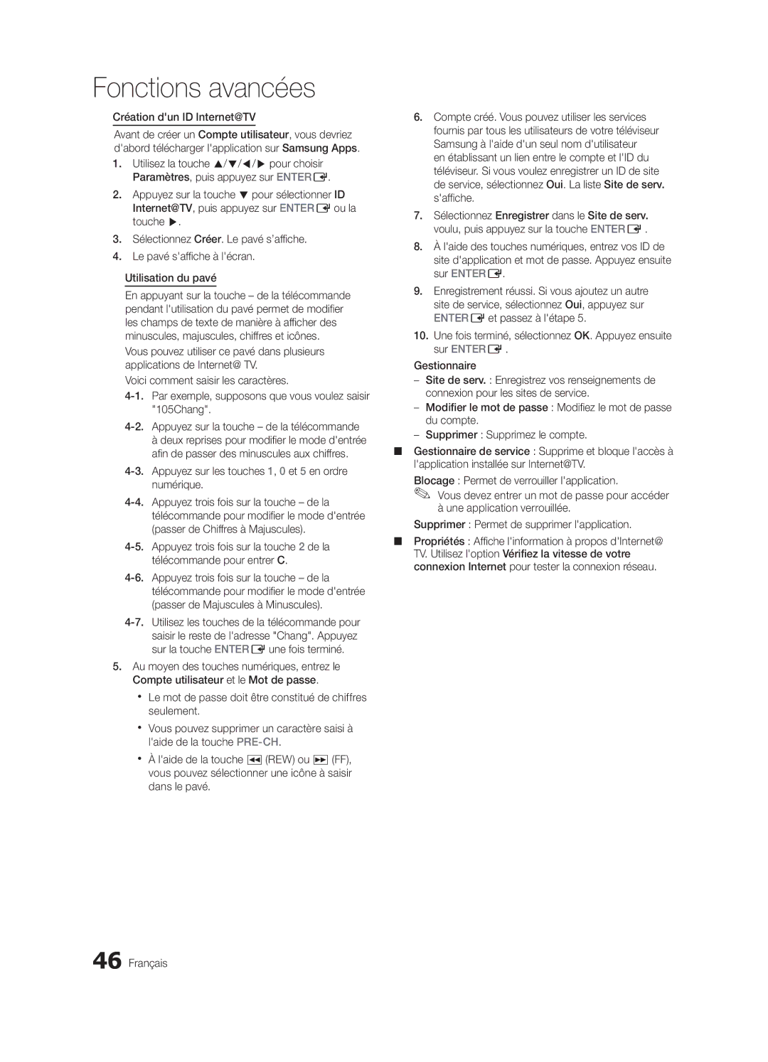 Samsung 750 user manual Création dun ID Internet@TV, Appuyez sur les touches 1, 0 et 5 en ordre numérique 