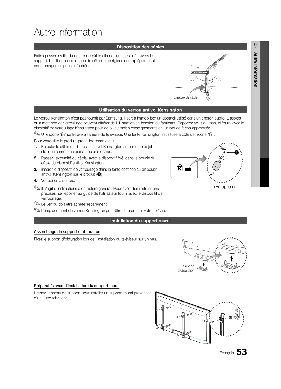 Samsung 750 user manual Autre information, Disposition des câbles, Utilisation du verrou antivol Kensington 