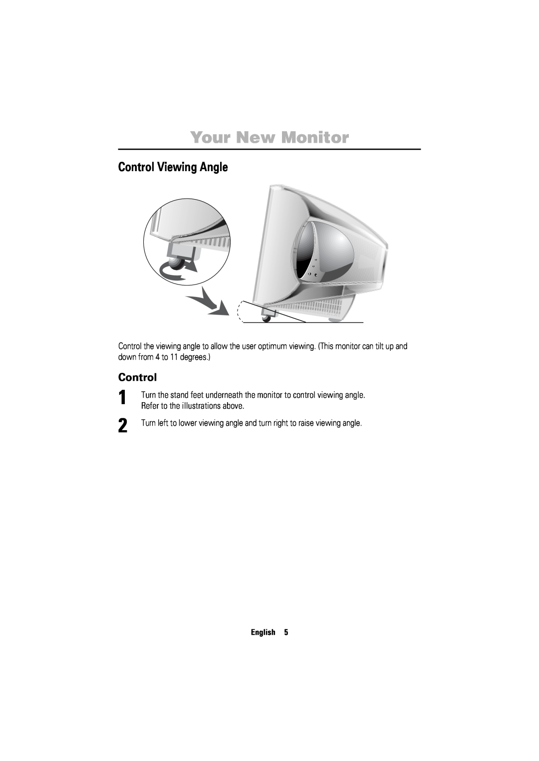 Samsung 750ST manual Control Viewing Angle, Refer to the illustrations above, Your New Monitor, English 