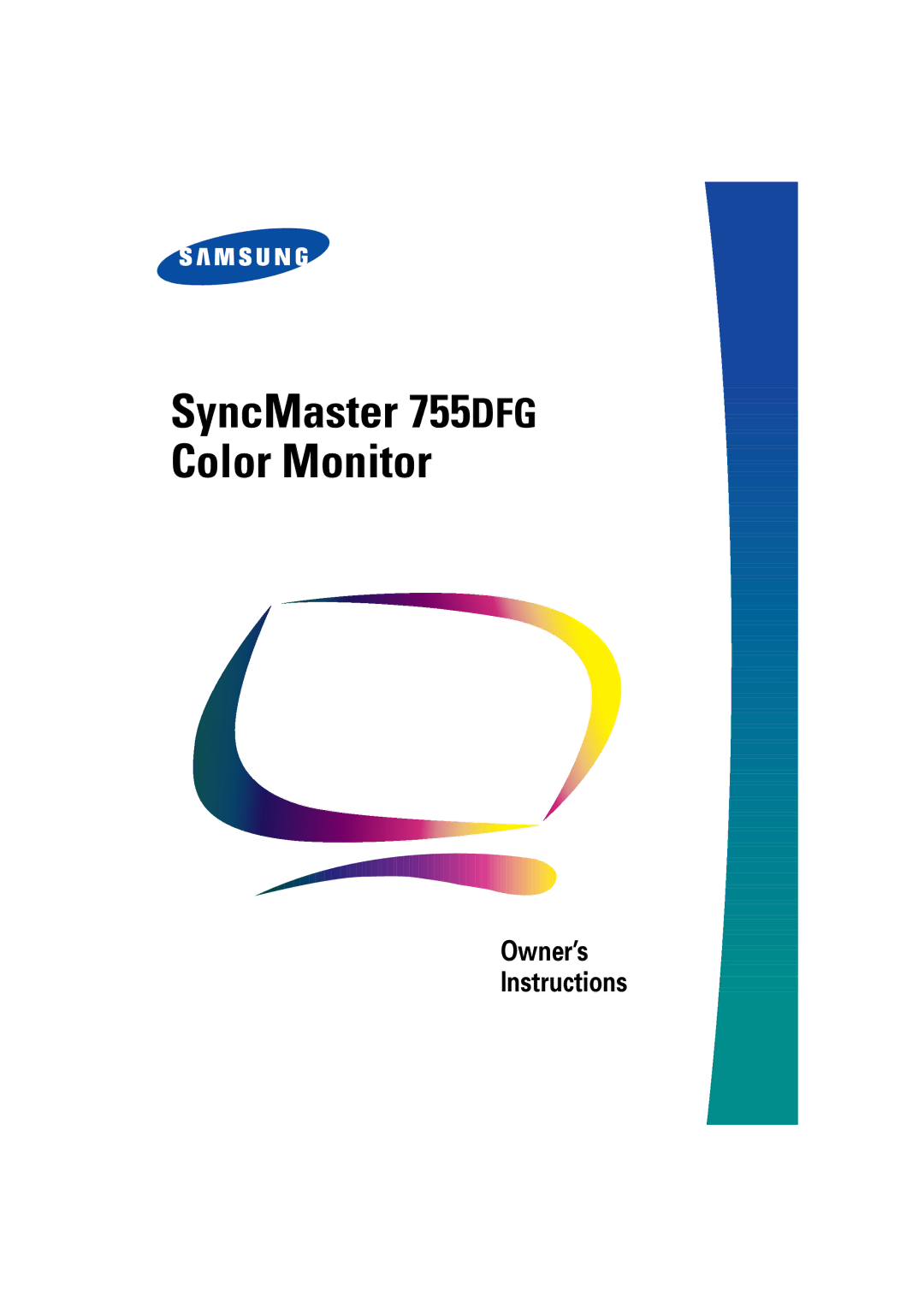 Samsung manual SyncMaster 755DFG Color Monitor 