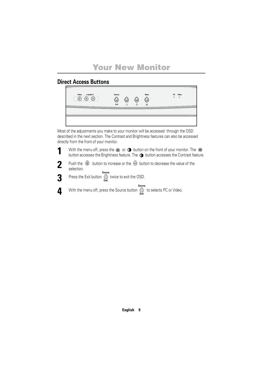 Samsung 755DFG manual Direct Access Buttons, Push, Selection, Button to decrease the value 