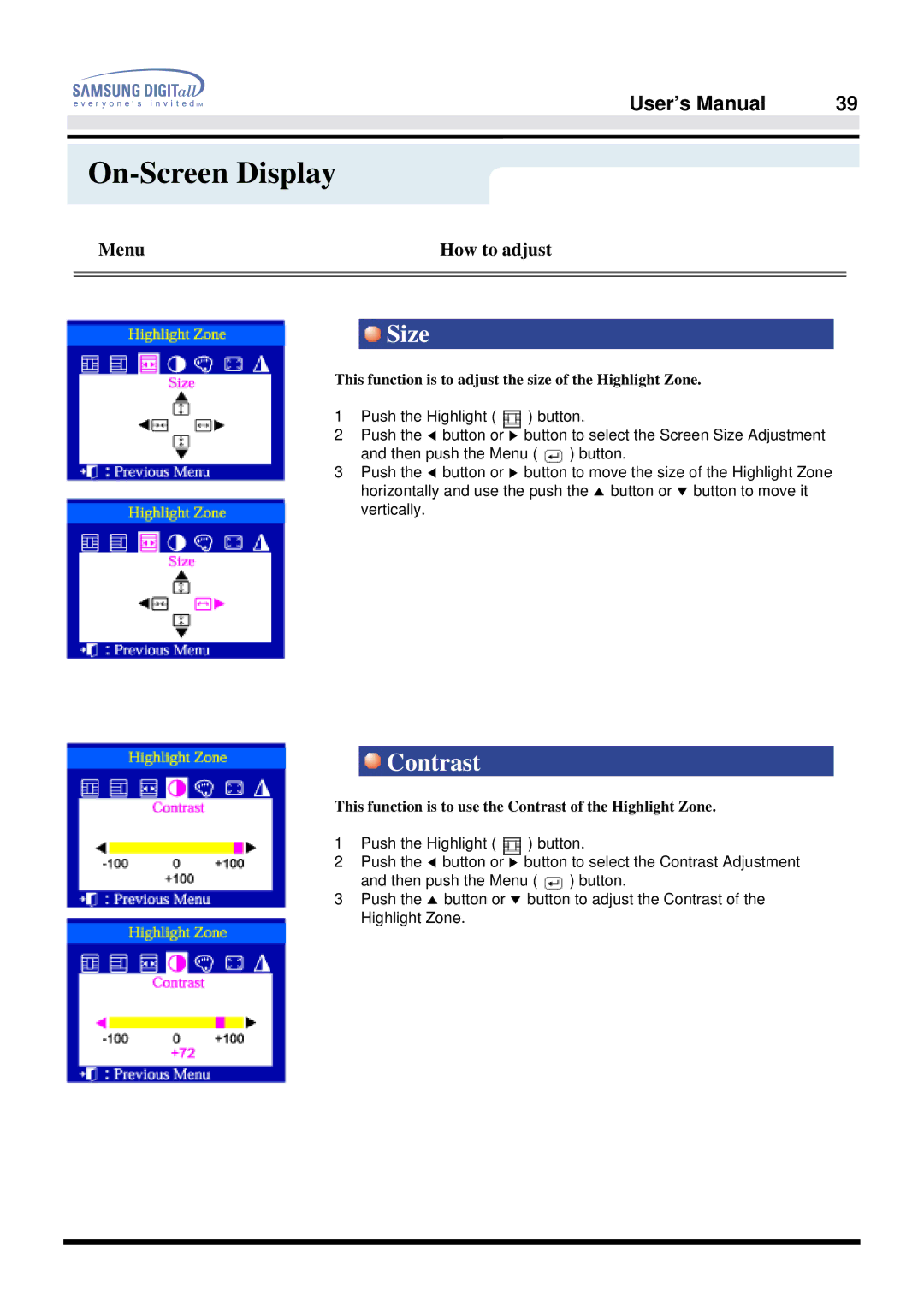 Samsung 757DFX manual Contrast, This function is to adjust the size of the Highlight Zone 