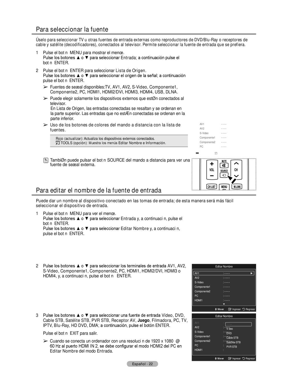 Samsung 760 Series user manual Para seleccionar la fuente, Para editar el nombre de la fuente de entrada, Editar Nombre 