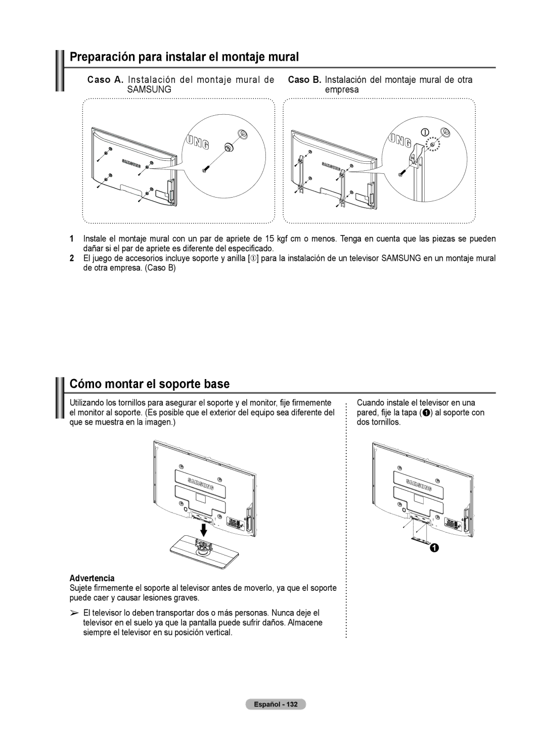 Samsung 760 Series user manual Preparación para instalar el montaje mural, Cómo montar el soporte base, Advertencia 