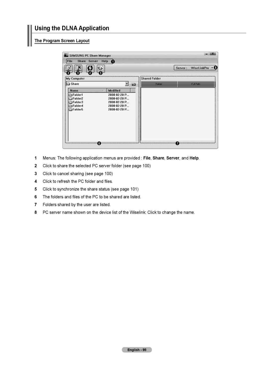 Samsung 760 Series user manual Using the Dlna Application, Program Screen Layout 