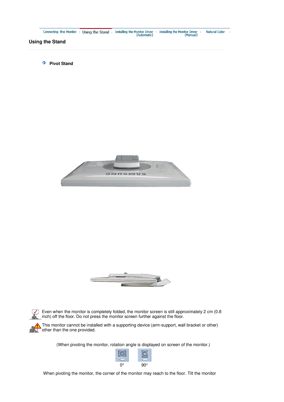 Samsung 760BF manual Using the Stand, Pivot Stand 