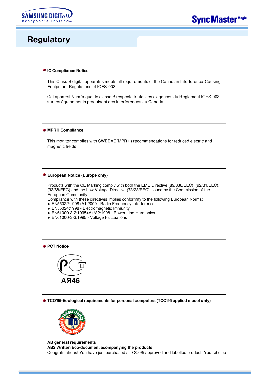 Samsung 763MB manual Regulatory, IC Compliance Notice, MPR II Compliance, European Notice Europe only 