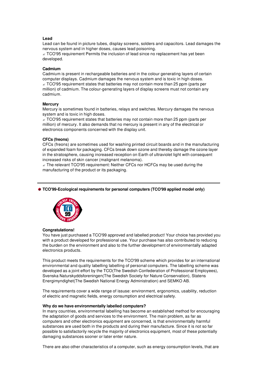 Samsung 763MB manual Lead, Cadmium, Mercury, CFCs freons, Why do we have environmentally labelled computers? 