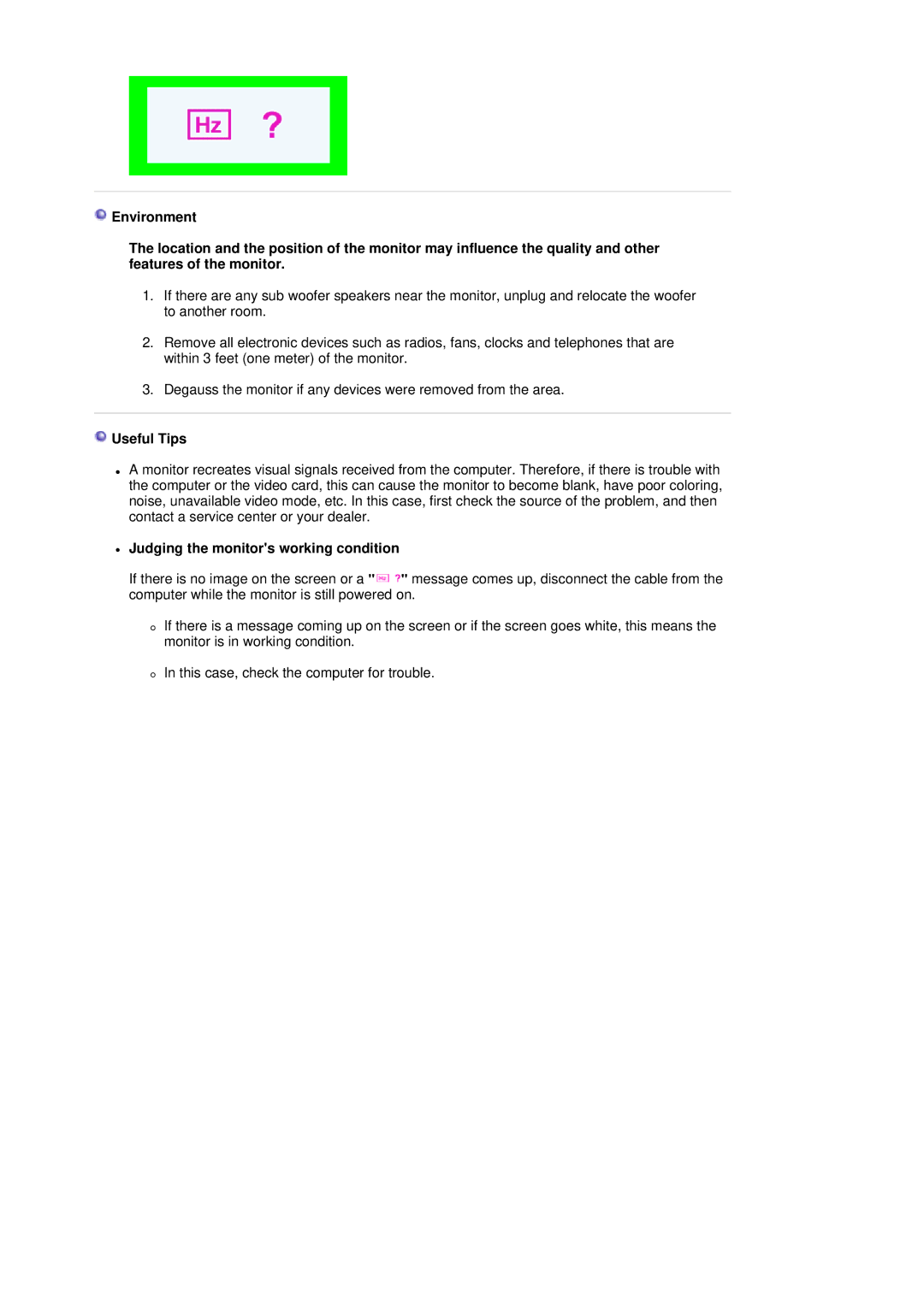 Samsung 795MB+ manual Useful Tips, Judging the monitors working condition 