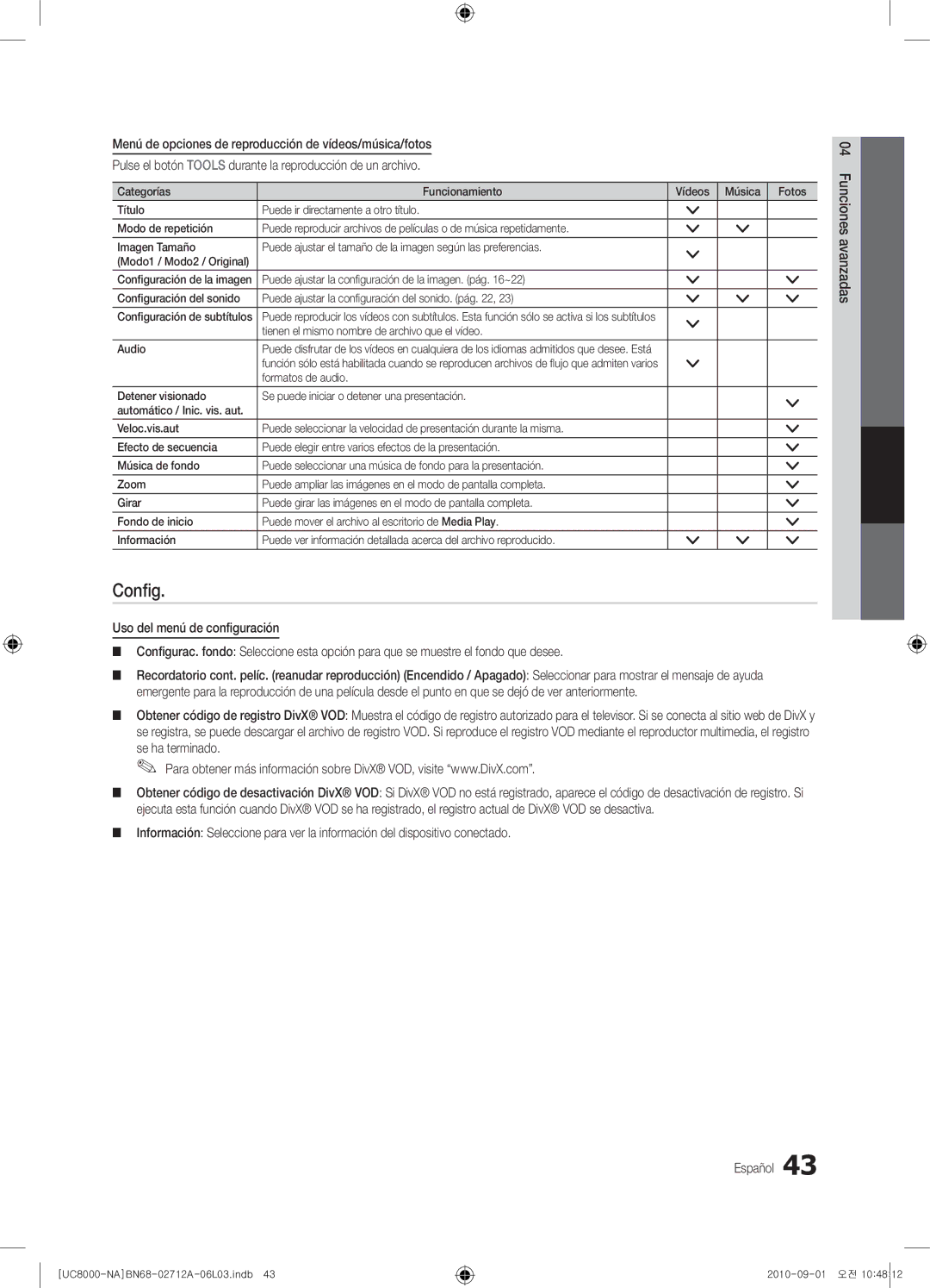 Samsung 8000 user manual Conﬁg, Se ha terminado, Tienen el mismo nombre de archivo que el vídeo Audio 