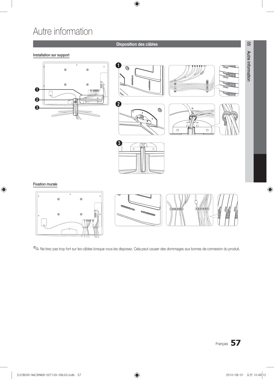 Samsung 8000 user manual Autre information, Disposition des câbles, Installation sur support, Fixation murale 