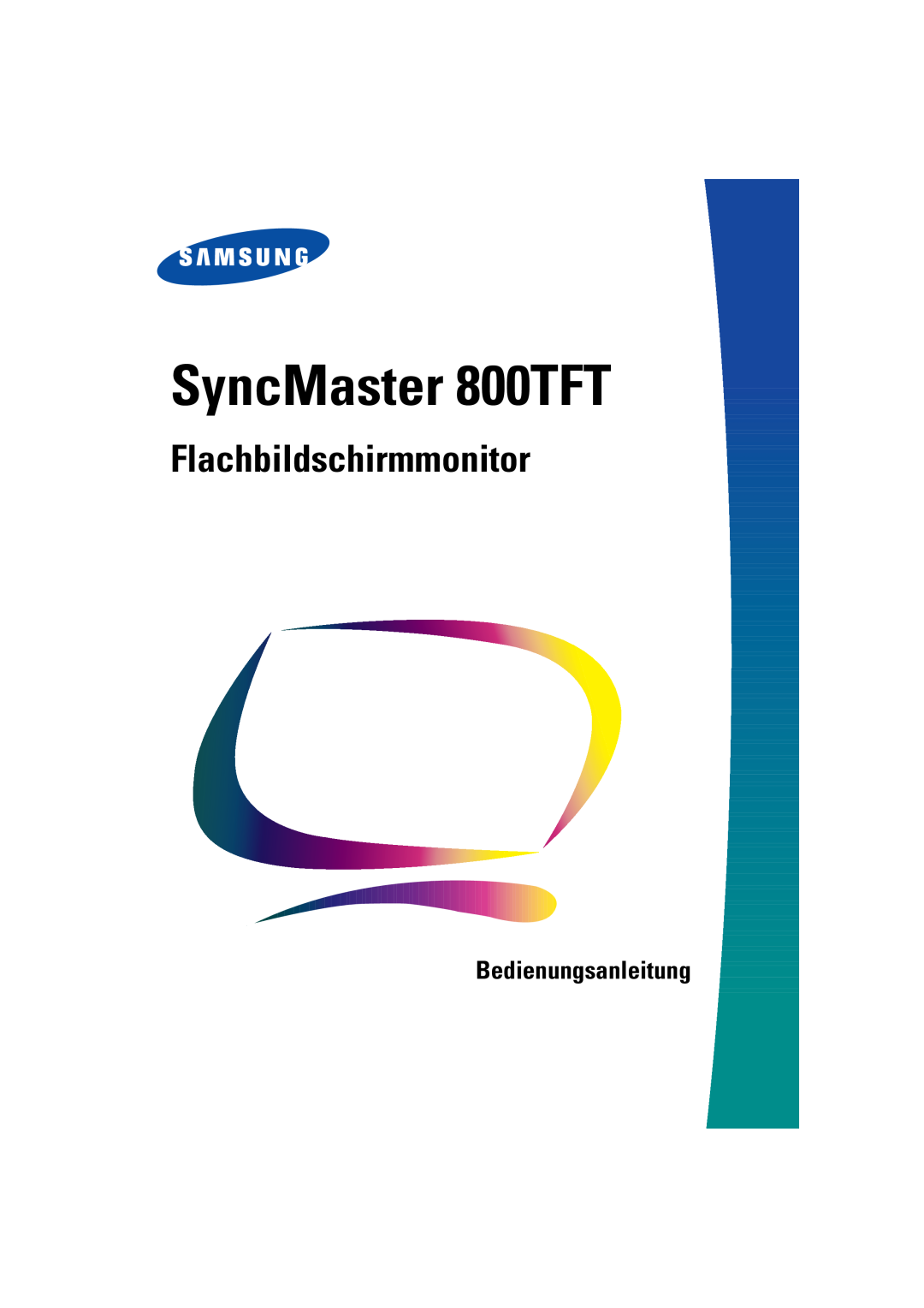 Samsung LSA800SN/XEG, DV18MSTAN/EDC, DV18MSPAN/EDC manual Bedienungsanleitung, SyncMaster 800TFT, Flachbildschirmmonitor 