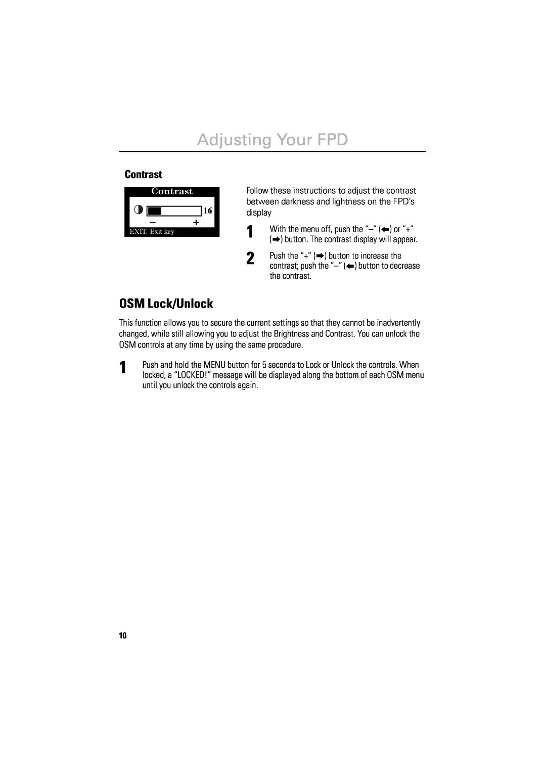 Samsung 800TFT manual OSM Lock/Unlock, Contrast, or “+”, button to increase the, the contrast, Adjusting Your FPD 