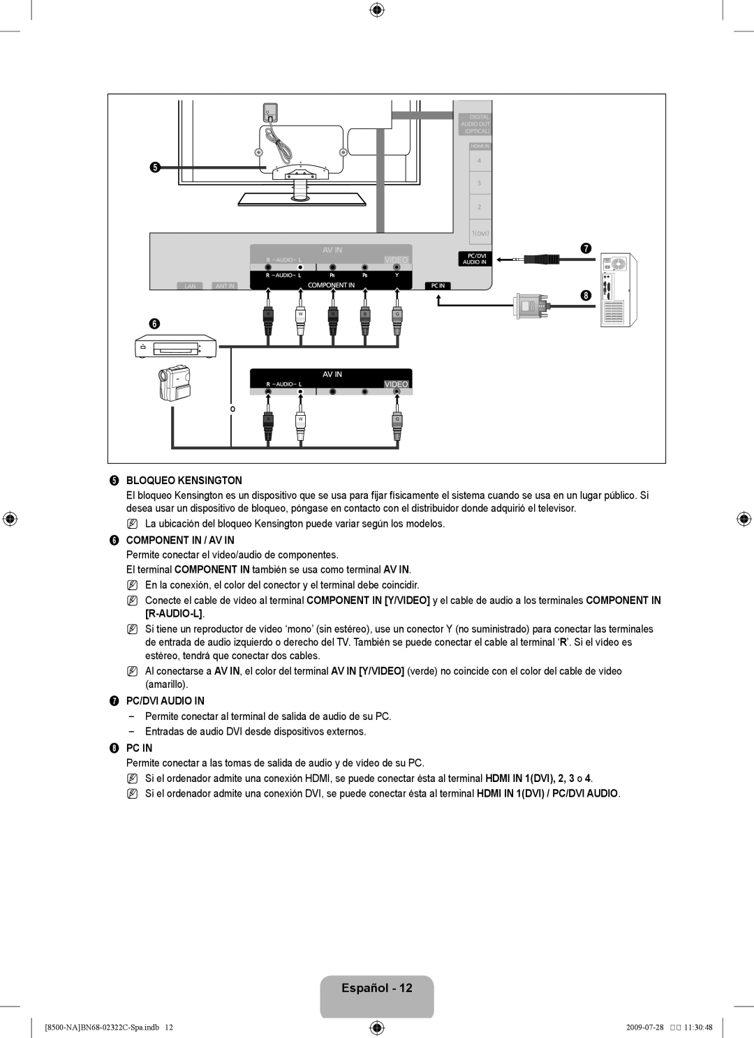 Samsung 8500 user manual Bloqueo Kensington, Component in / AV, Permite conectar el vídeo/audio de componentes 