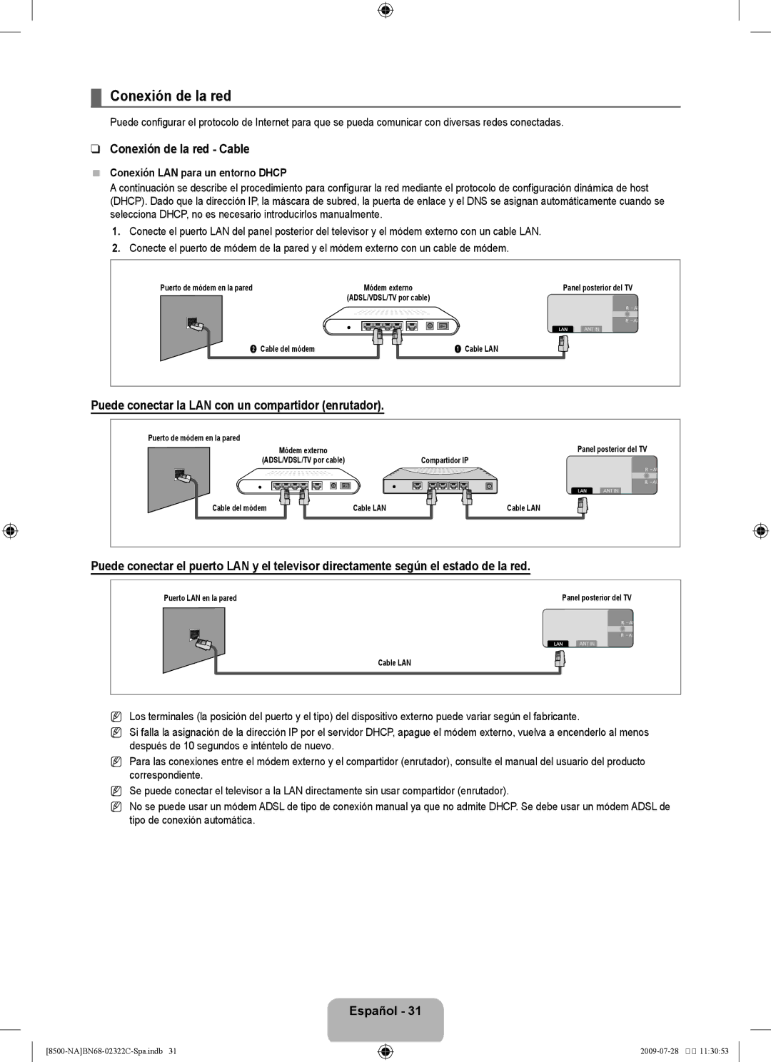 Samsung 8500 user manual Conexión de la red Cable, Puede conectar la LAN con un compartidor enrutador 