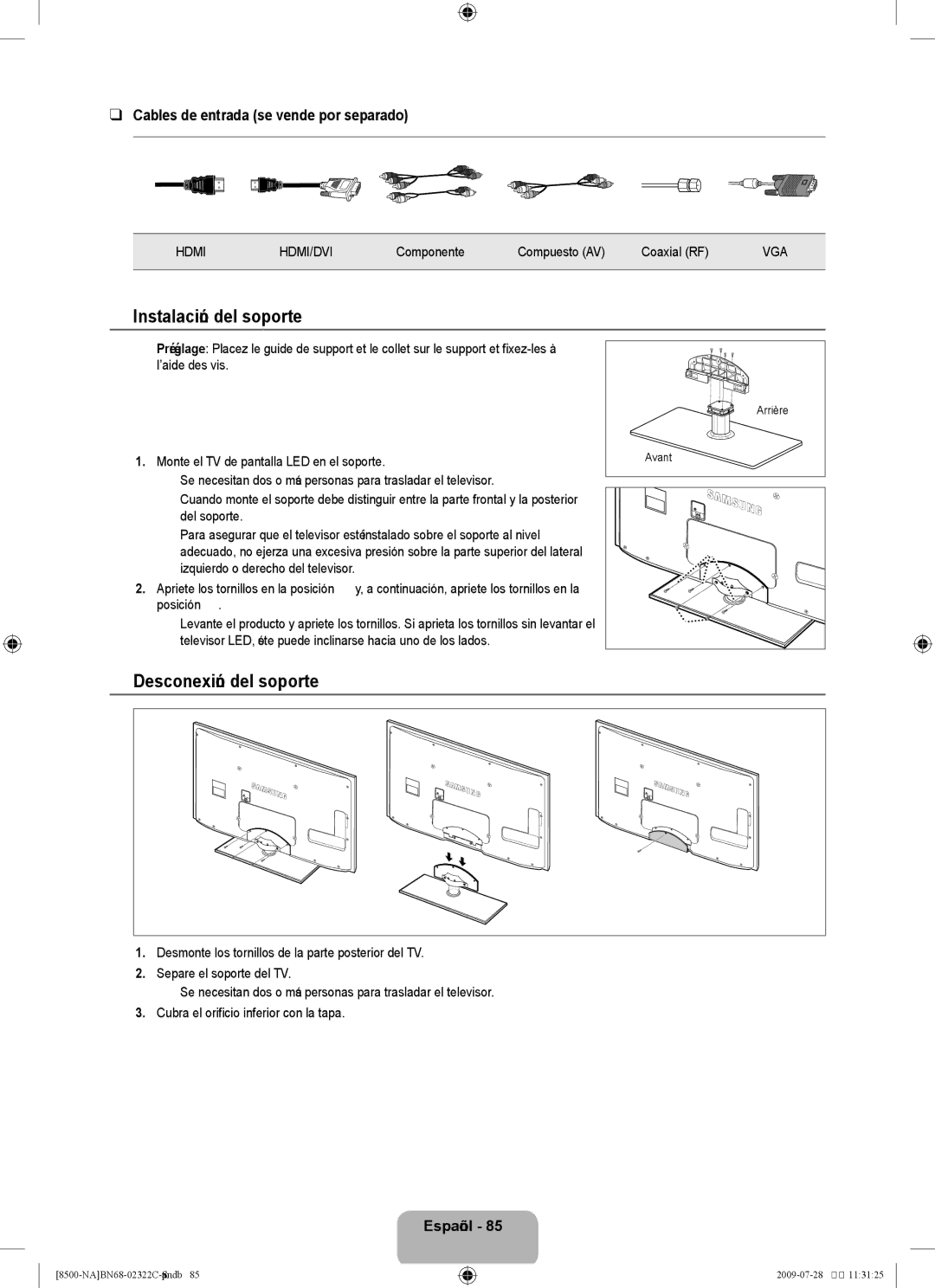 Samsung 8500 user manual Instalación del soporte, Desconexión del soporte, Cables de entrada se vende por separado 