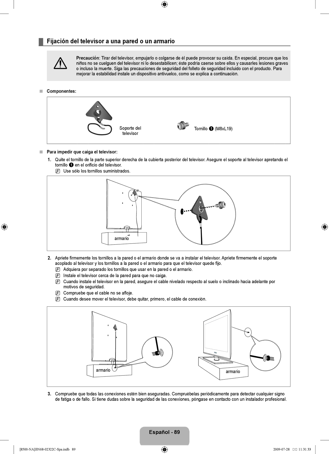 Samsung 8500 user manual Fijación del televisor a una pared o un armario,  Componentes, Soporte del 