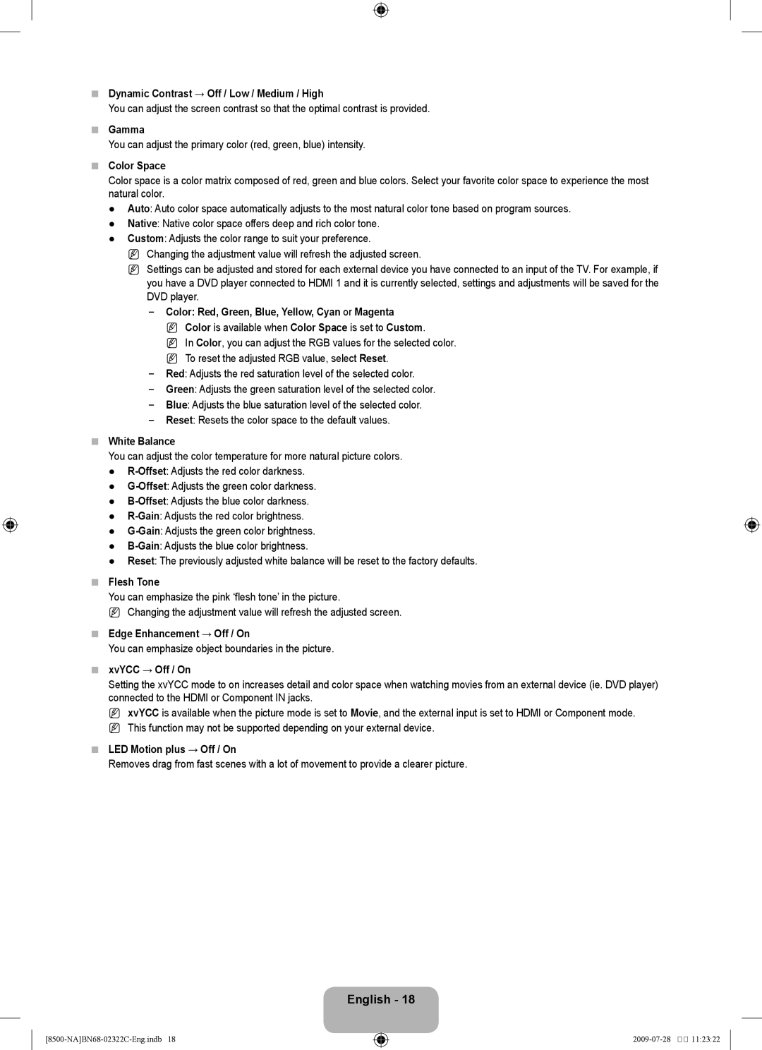 Samsung 8500 Dynamic Contrast → Off / Low / Medium / High, Gamma, Color Space, White Balance, Flesh Tone, XvYCC → Off / On 