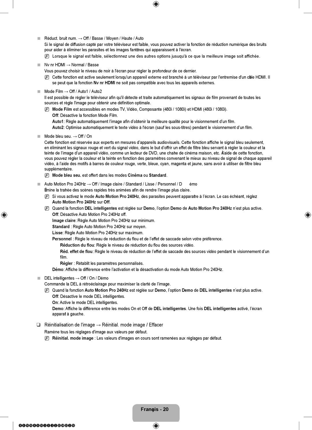 Samsung 8500 user manual Réduct. bruit num. → Off / Basse / Moyen / Haute / Auto, Nv nr Hdmi → Normal / Basse 