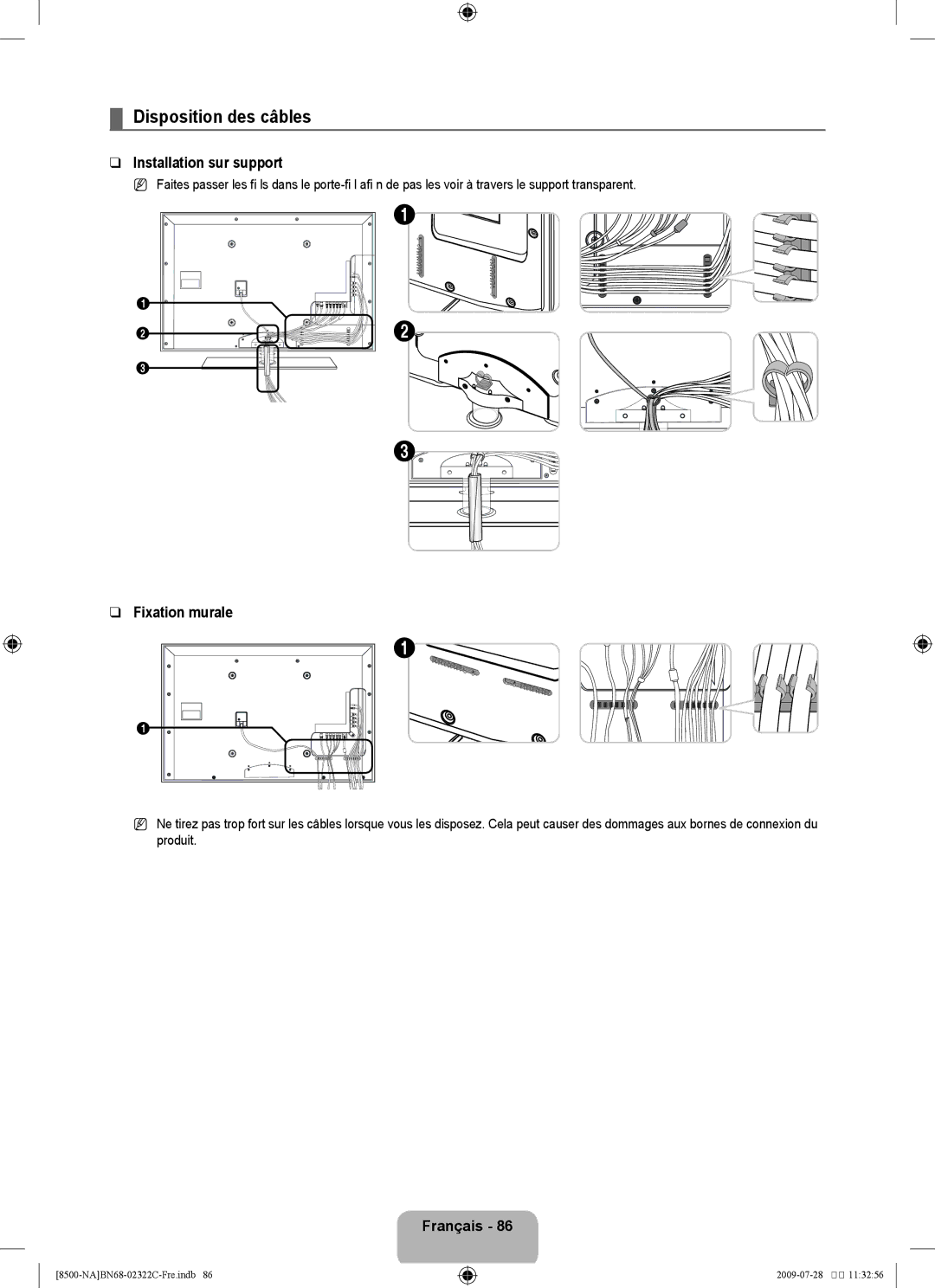 Samsung 8500 user manual Disposition des câbles, Installation sur support, Fixation murale 