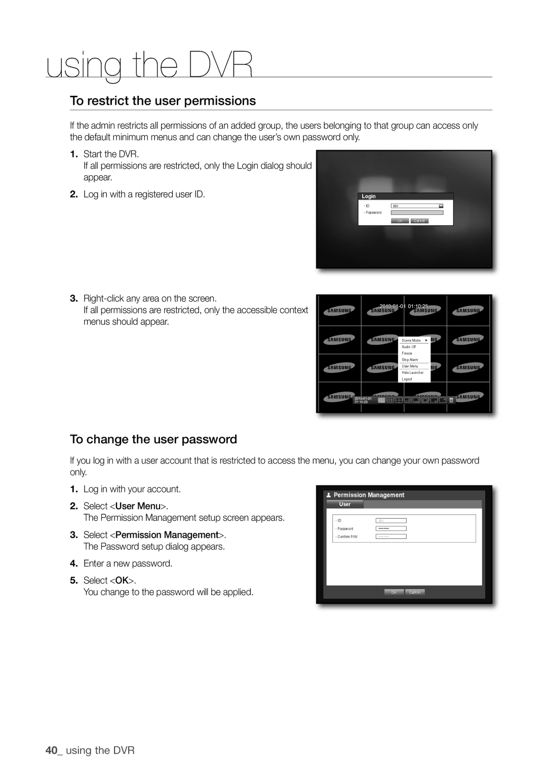 Samsung 870D, 1670D, 1650D, SRD-850D, SRD-830D To restrict the user permissions, To change the user password, Login, User 