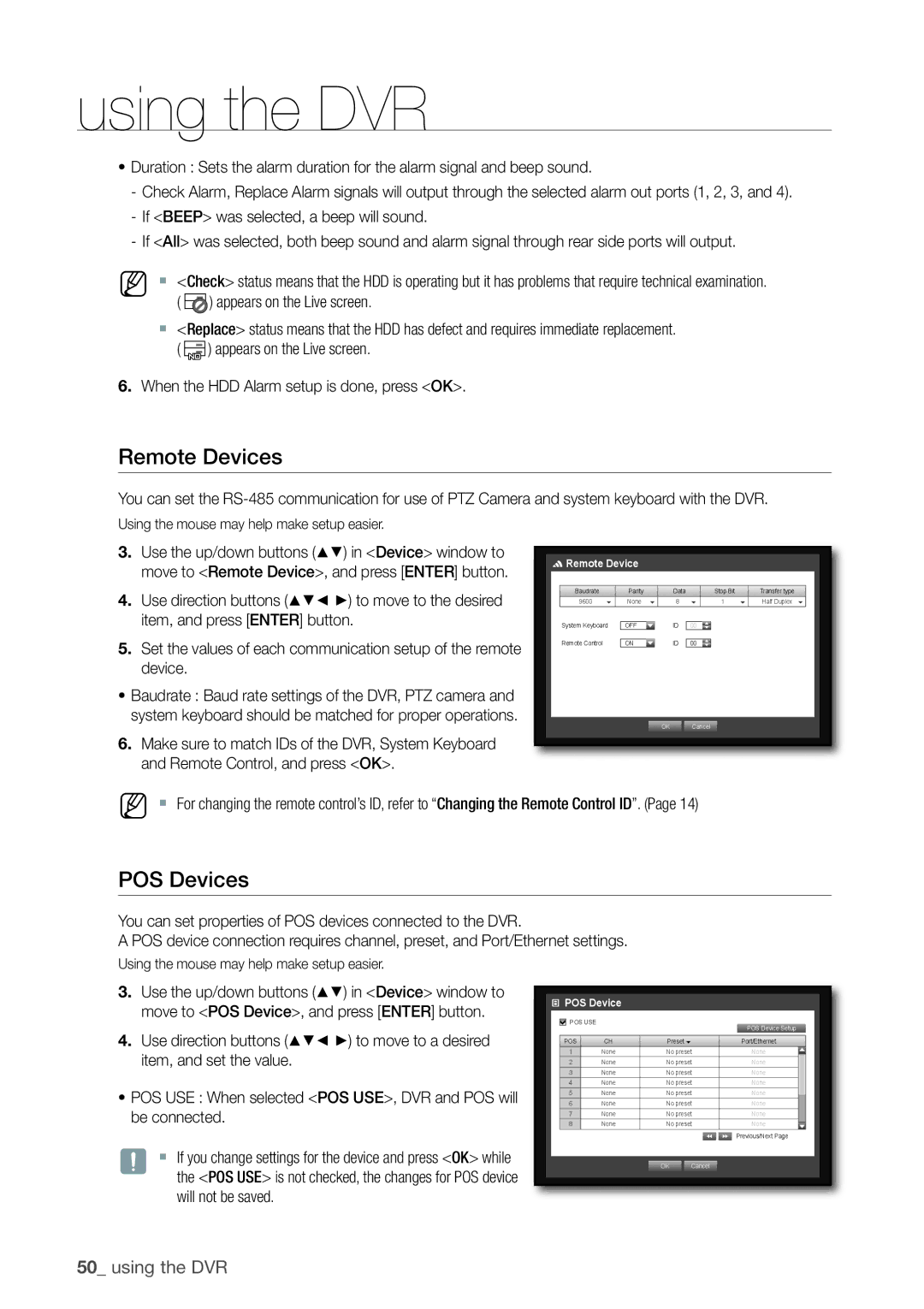 Samsung SRD-1610, 870D, 1670D, 1650D, SRD-850D Remote Devices, POS Devices, Appears on the Live screen, Will not be saved 