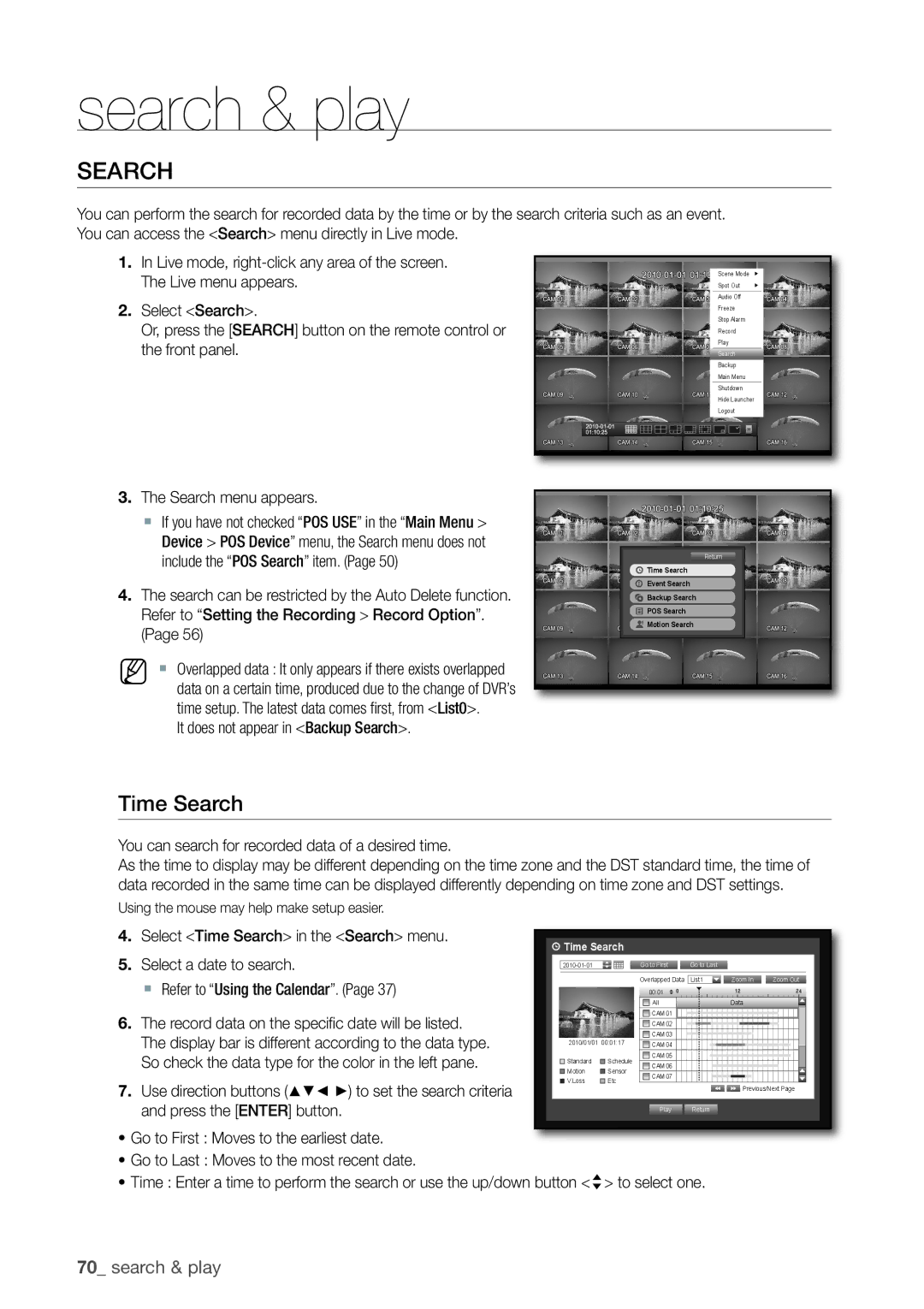 Samsung SRD-830D Time Search, It does not appear in Backup Search, You can search for recorded data of a desired time 