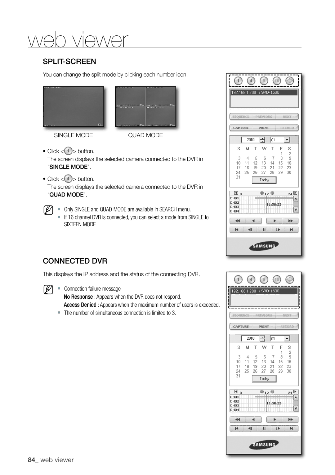 Samsung SRD-850, 870D, 1670D, 1650D You can change the split mode by clicking each number icon, Single Mode Quad Mode 