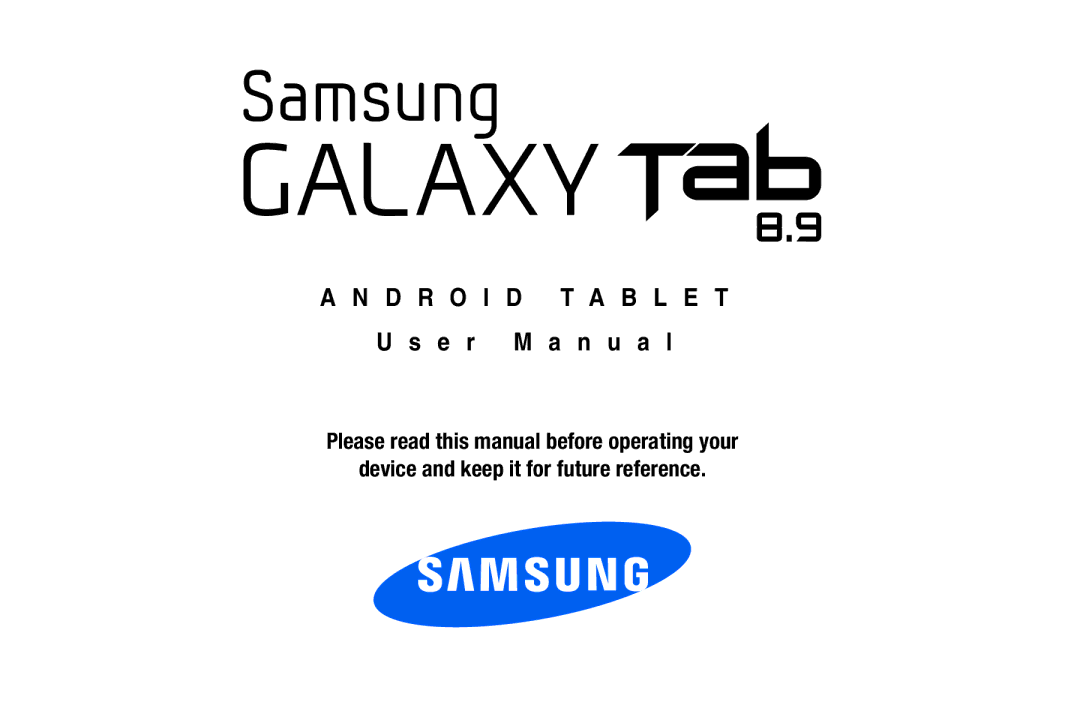 Samsung 8.9 user manual D R O I D T a B L E T 