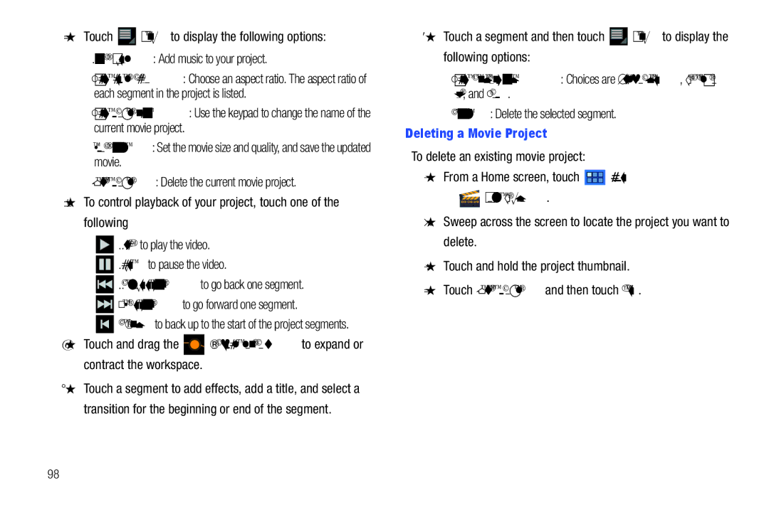 Samsung 8.9 user manual Remove Delete the selected segment, Deleting a Movie Project 